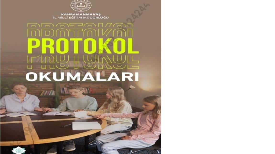 PROTOKOL OKUMALARI PROJESİ BAŞLADI